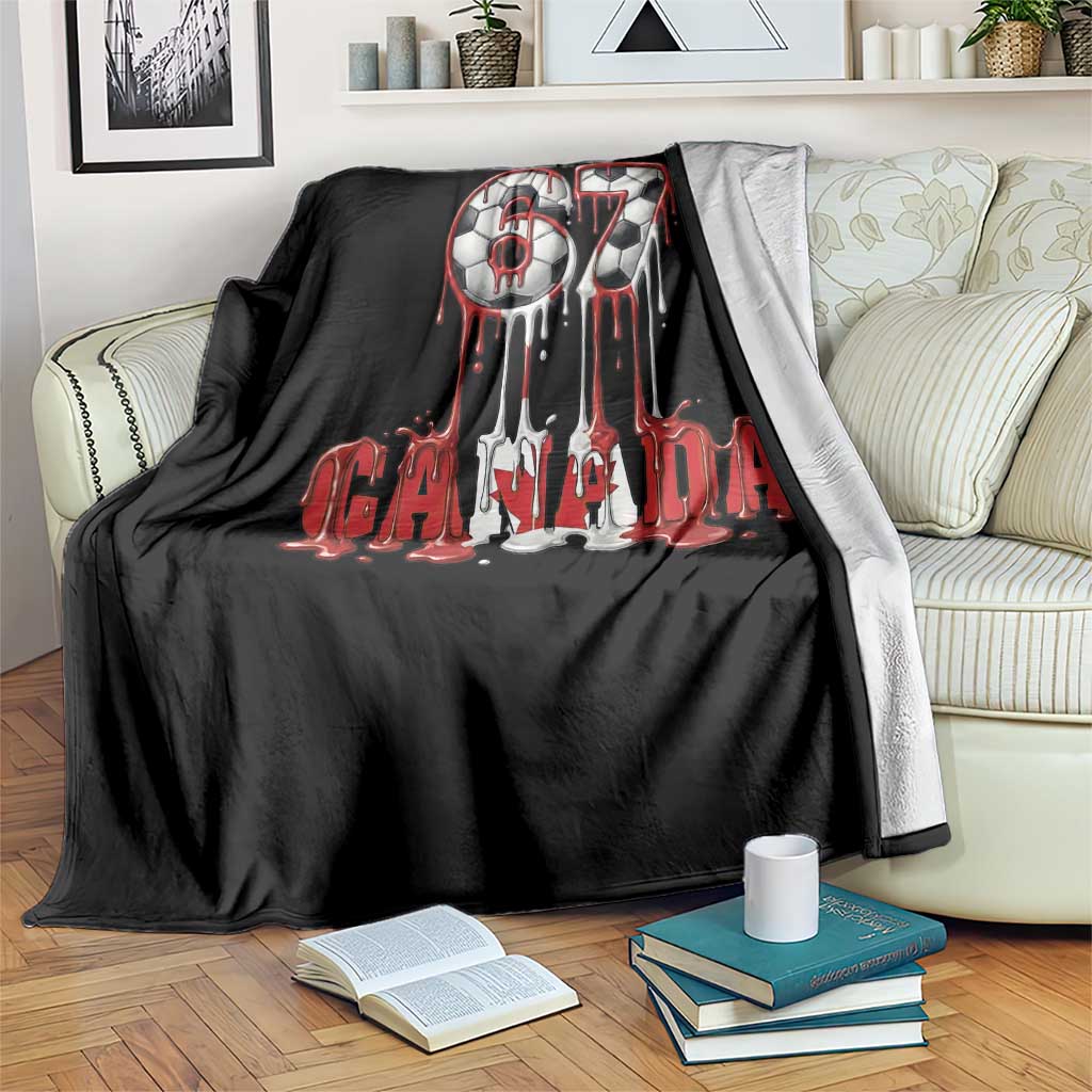 Funny Canada Soccer 67 Meme Throw Blanket Canadian Soccer Lovers TS12 Print Your Wear