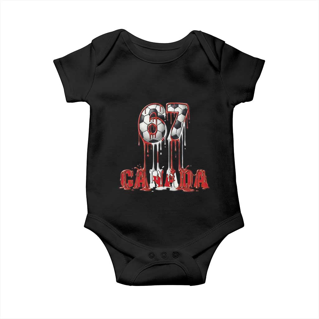 Funny Canada Soccer 67 Meme Baby Onesie Canadian Soccer Lovers TS12 Black Print Your Wear