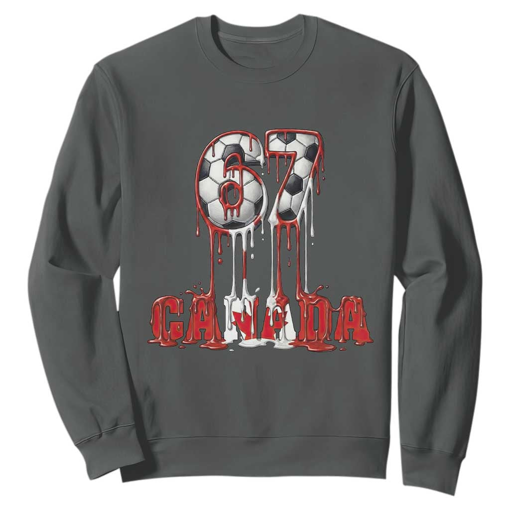 Funny Canada Soccer 67 Meme Sweatshirt Canadian Soccer Lovers TS12 Dark Heather Print Your Wear