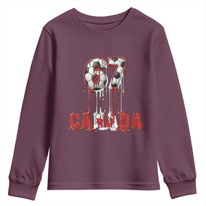 Funny Canada Soccer 67 Meme Youth Sweatshirt Canadian Soccer Lovers TS12 Maroon Print Your Wear
