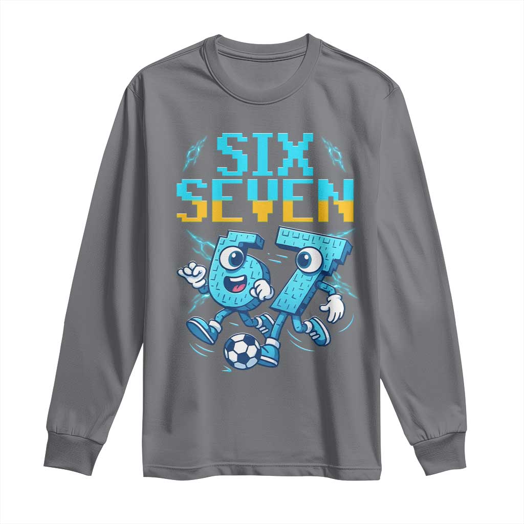 Funny Six Seven Pixel Playing Soccer Long Sleeve Shirt Gen Z Alpha Gift TS12 Charcoal Print Your Wear
