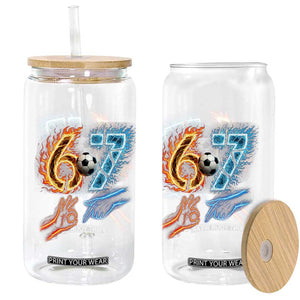 Funny Soccer Lover Glass Can Six Seven Meme Trending Gift TS12 Print Your Wear