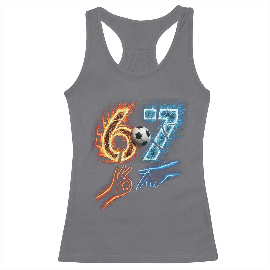 Funny Soccer Lover Racerback Tank Top Six Seven Meme Trending Gift TS12 Charcoal Print Your Wear
