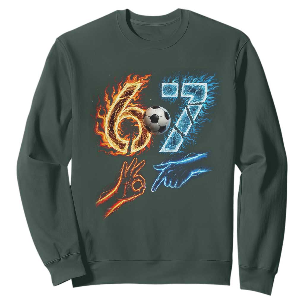 Funny Soccer Lover Sweatshirt Six Seven Meme Trending Gift TS12 Dark Forest Green Print Your Wear