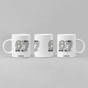 Funny Soccer Coffee Mug I Was 6 Now I Am 7 Meme TS12 Print Your Wear