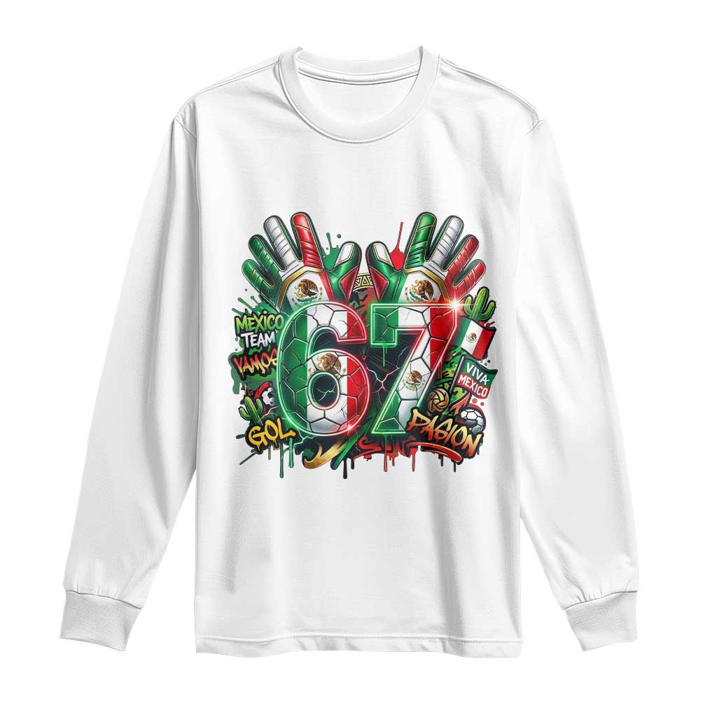 Funny Mexico Soccer Long Sleeve Shirt Six Seven Meme Trending Gift TS12 White Print Your Wear