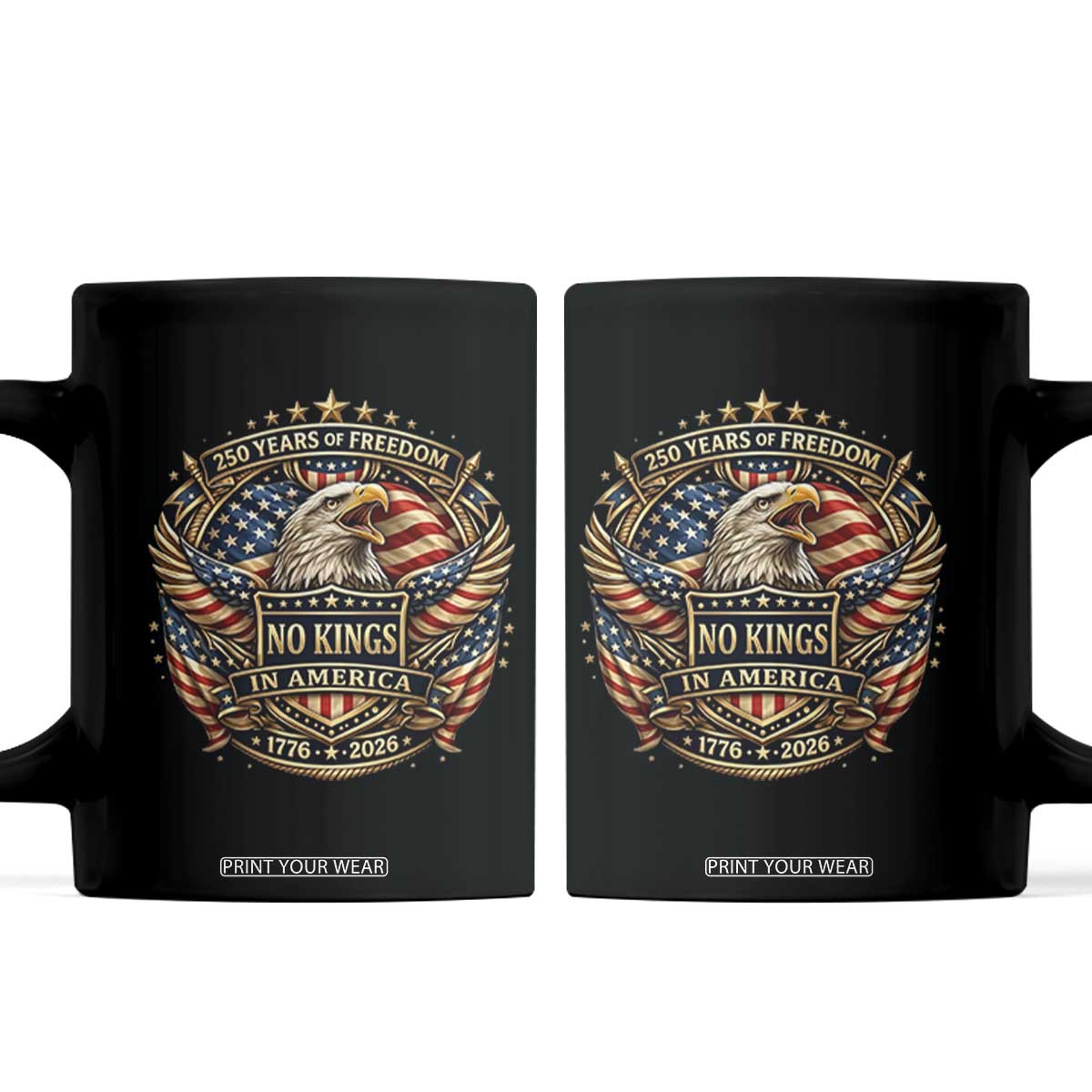 Vintage American Flag Eagle 250th Anniversary Coffee Mug No Kings In America TS12 Black Print Your Wear