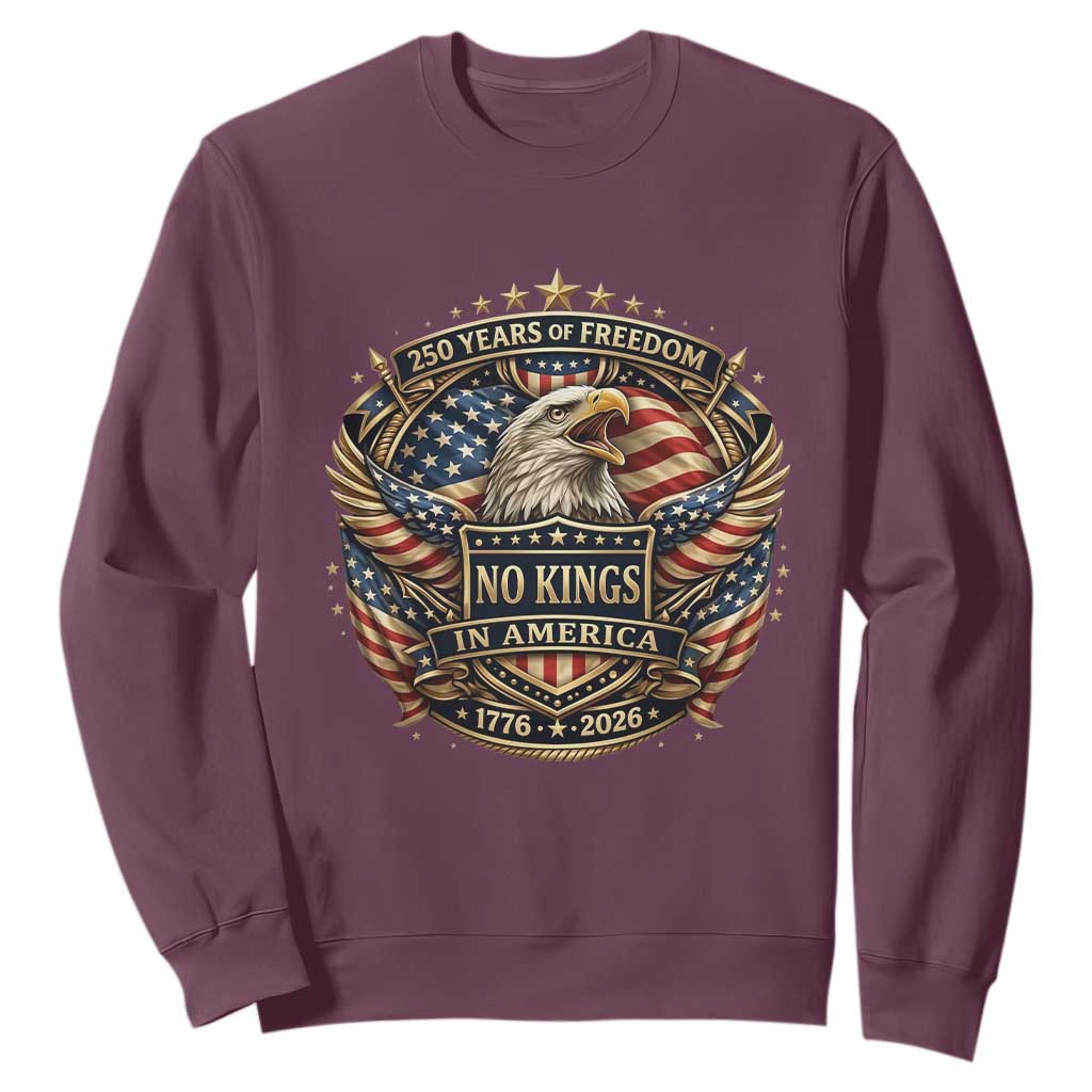 Vintage American Flag Eagle 250th Anniversary Sweatshirt No Kings In America TS12 Maroon Print Your Wear