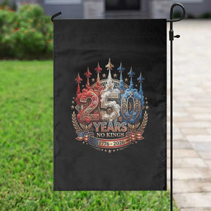 250 Years No Kings Garden Flag Patriotic Independence Anniversary TS12 Print Your Wear