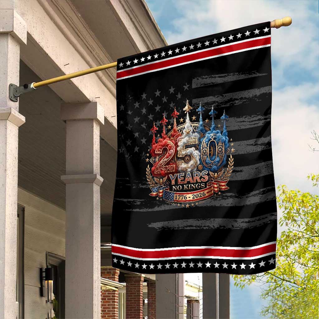 250 Years No Kings Garden Flag Patriotic Independence Anniversary TS12 Distressed Black Red Print Your Wear