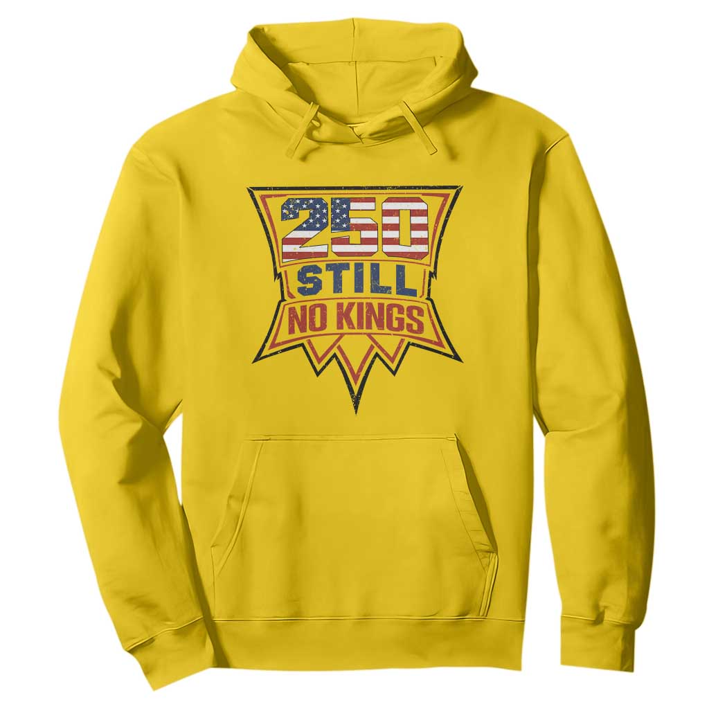 Crown Protest 250 Still No Kings Hoodie American Independence Pride TS12 Daisy Print Your Wear
