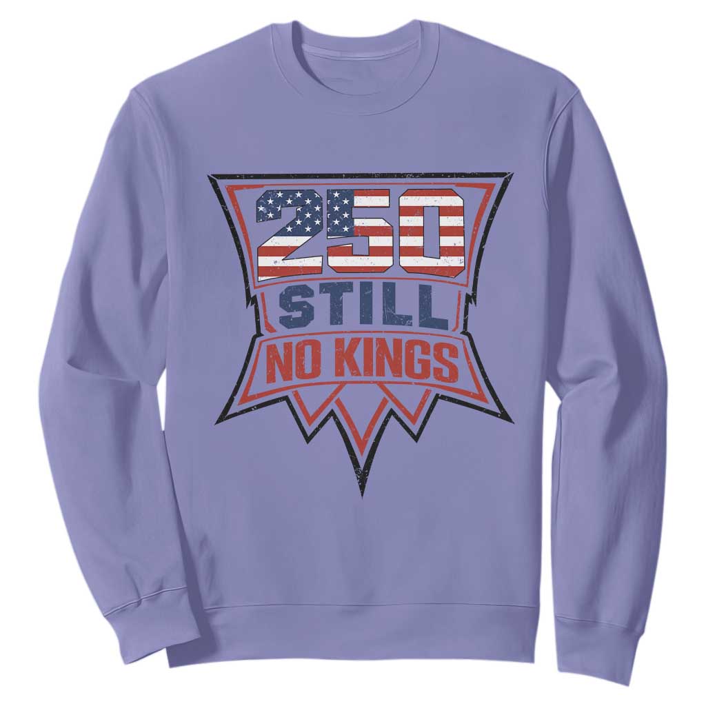Crown Protest 250 Still No Kings Sweatshirt American Independence Pride TS12 Violet Print Your Wear