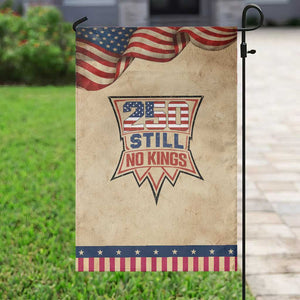Crown Protest 250 Still No Kings Garden Flag American Independence Pride TS12 Vintage Rustic Tan Navy Print Your Wear