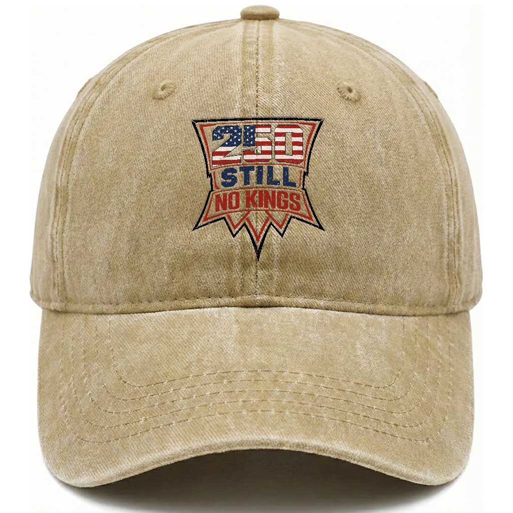 Crown Protest 250 Still No Kings Washed Cotton Baseball Cap American Independence Pride TS12 Washed Cap Universal Fit Khaki Print Your Wear