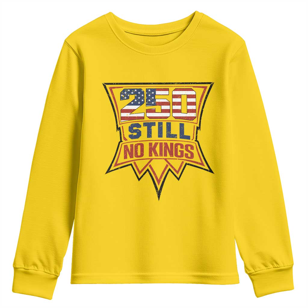 Crown Protest 250 Still No Kings Youth Sweatshirt American Independence Pride TS12 Daisy Print Your Wear