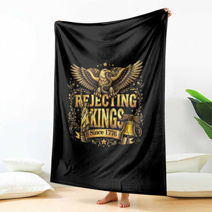 Rejecting Kings Since 1776 Throw Blanket Eagle Freedom Patriotic TS12 Print Your Wear