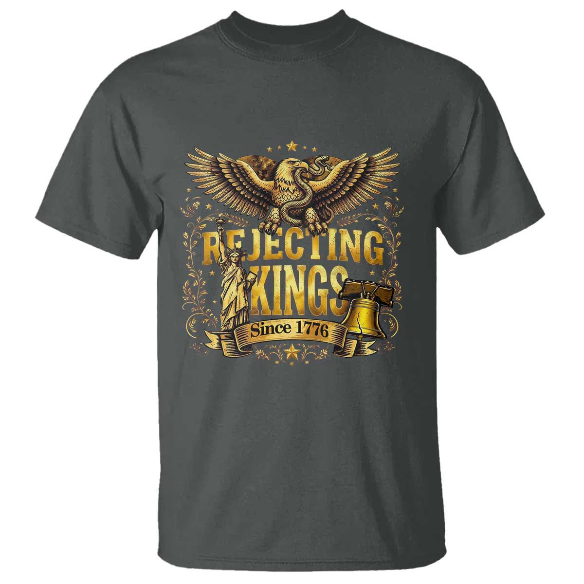 Rejecting Kings Since 1776 T Shirt Eagle Freedom Patriotic TS12 Dark Heather Print Your Wear