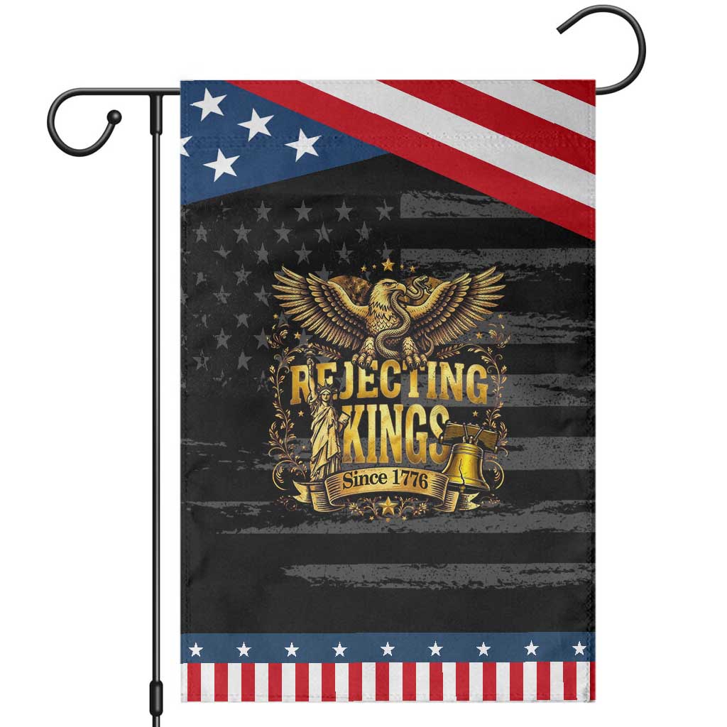 Rejecting Kings Since 1776 Garden Flag Eagle Freedom Patriotic TS12 Distressed Black Blue Print Your Wear