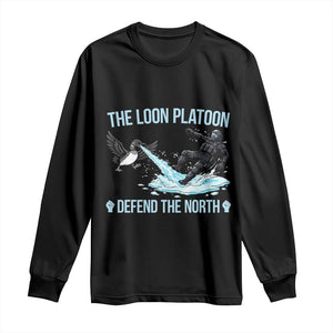The Loon Platoon Defend The North Long Sleeve Shirt Minnesota State Bird Rebel TS12 Black Print Your Wear