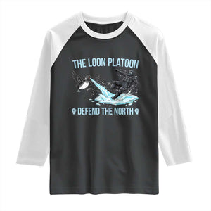 The Loon Platoon Defend The North Raglan Shirt Minnesota State Bird Rebel TS12 Black White Print Your Wear