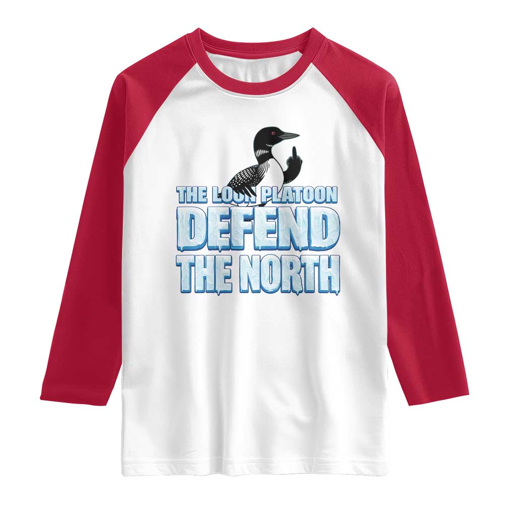 The Loon Platoon Defend The North Raglan Shirt MN State Bird Loon Resistance TS12 White Red Print Your Wear