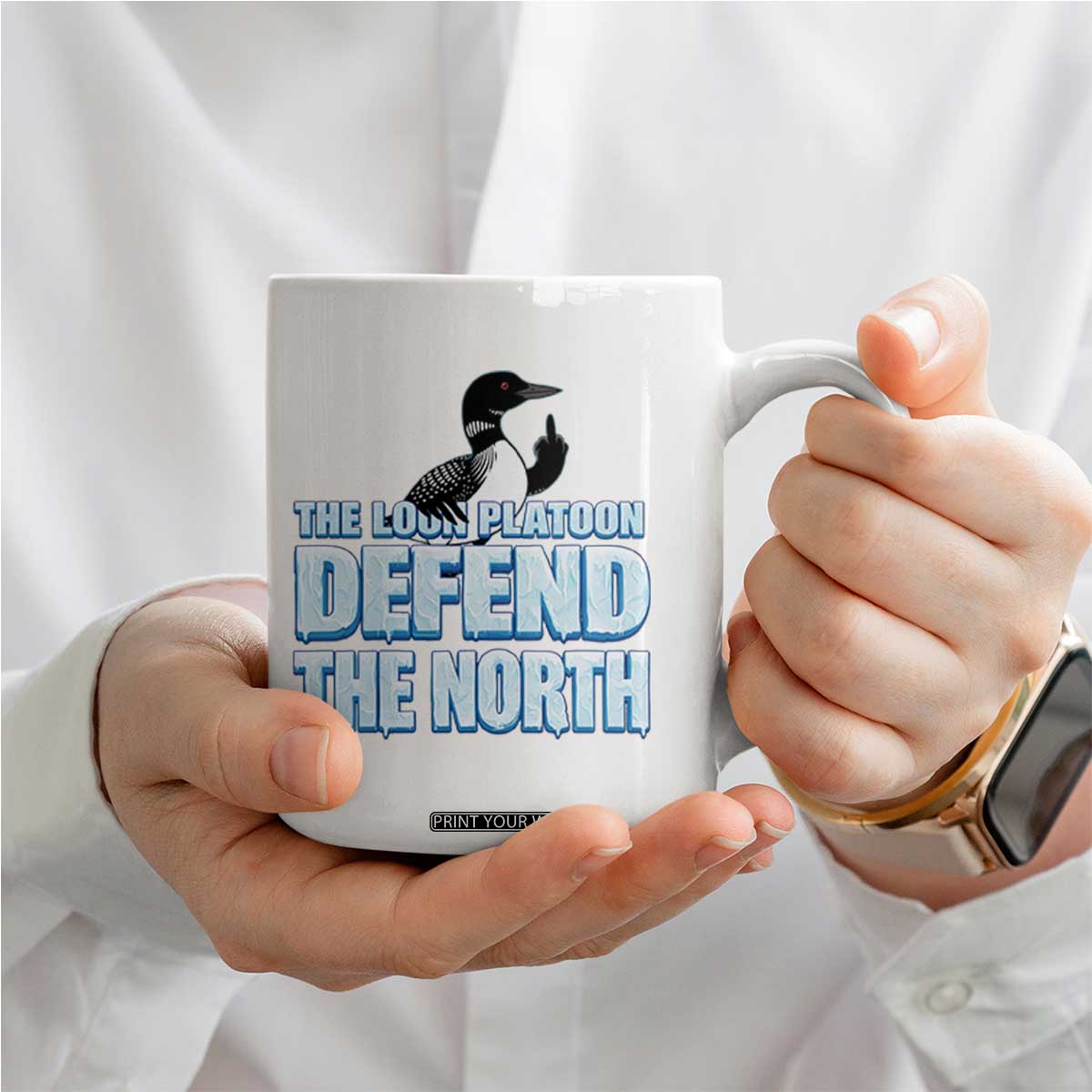The Loon Platoon Defend The North Coffee Mug MN State Bird Loon Resistance TS12 Print Your Wear