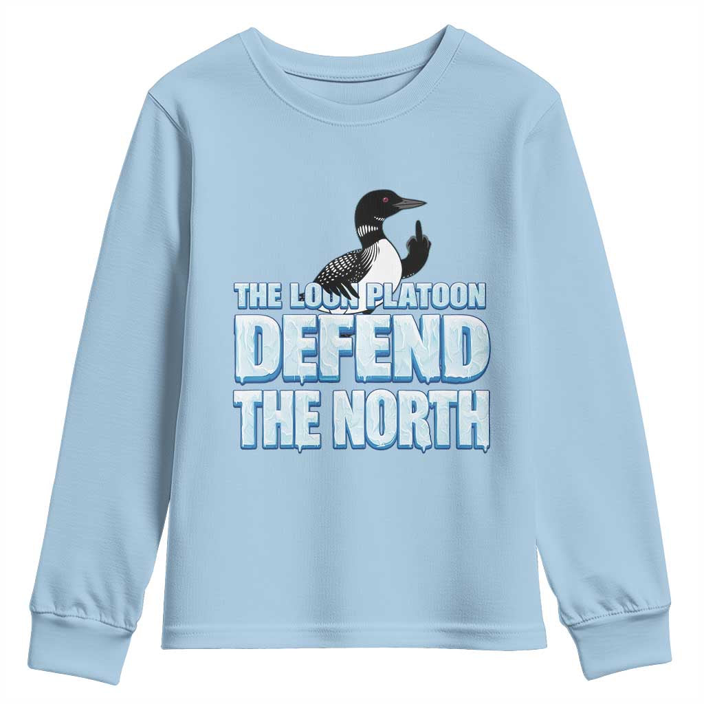 The Loon Platoon Defend The North Youth Sweatshirt MN State Bird Loon Resistance TS12 Light Blue Print Your Wear