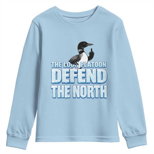 The Loon Platoon Defend The North Youth Sweatshirt MN State Bird Loon Resistance TS12 Light Blue Print Your Wear