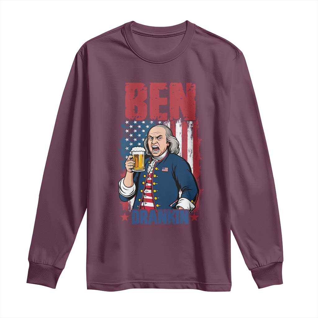 Benjamin Franklin Long Sleeve Shirt Funny Patriotic Founding Father TS12 Maroon Print Your Wear