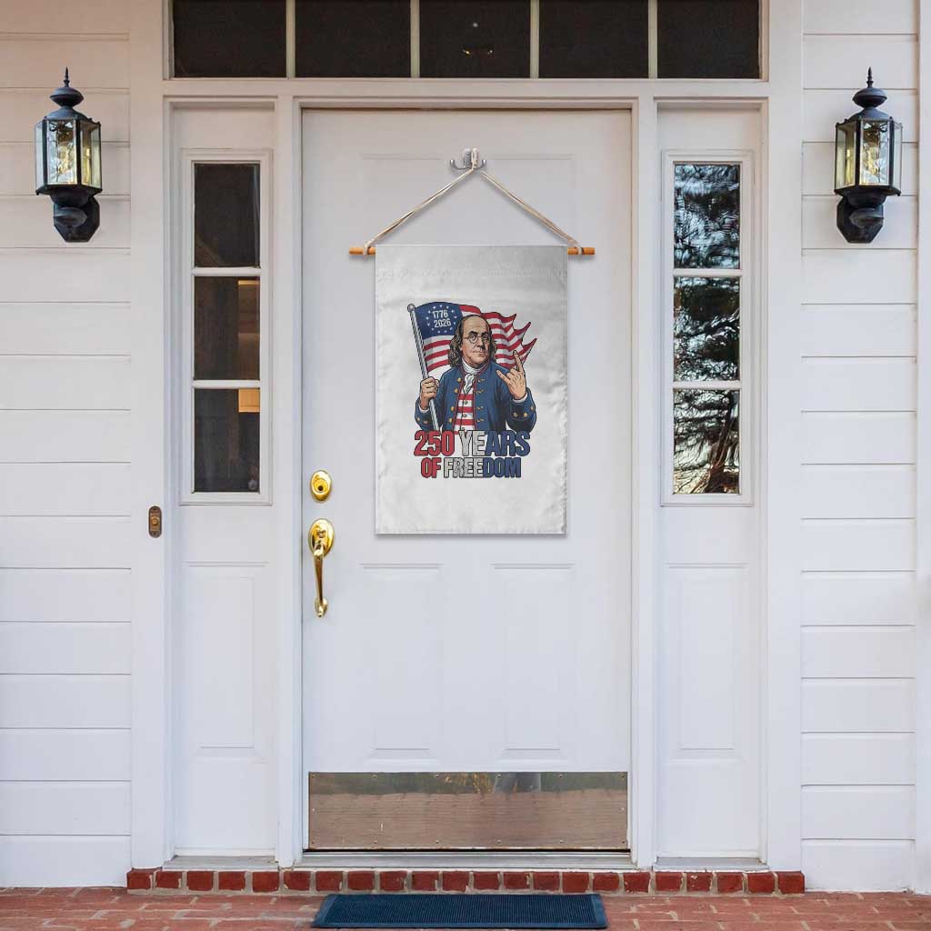 Patriotic Benjamin Franklin Garden Flag 250 Years Of Freedom TS12 Print Your Wear