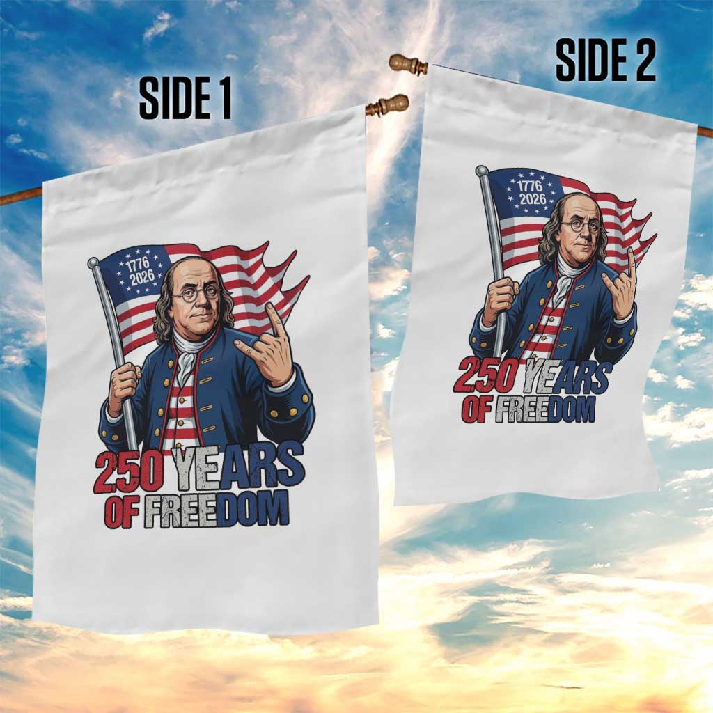 Patriotic Benjamin Franklin Garden Flag 250 Years Of Freedom TS12 Print Your Wear