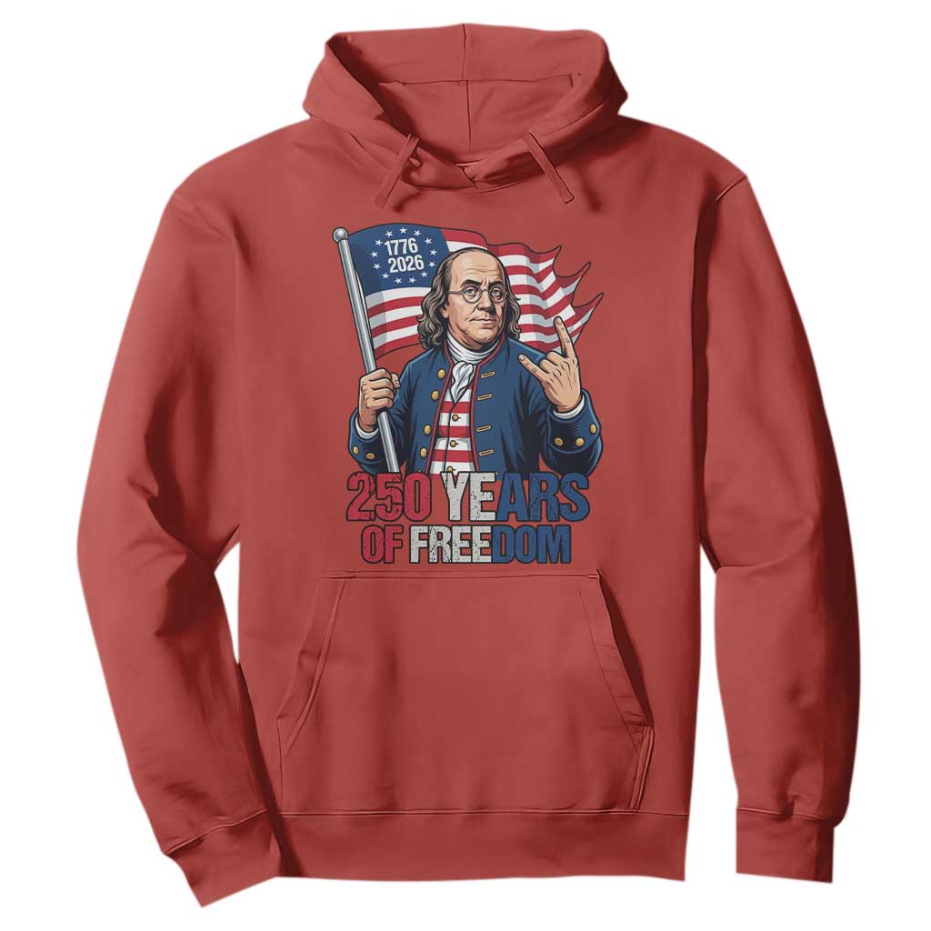 Patriotic Benjamin Franklin Hoodie 250 Years Of Freedom TS12 Red Print Your Wear