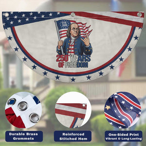 Benjamin Franklin Patriotic Fan Flag 250 Years Of Freedom TS12 Print Your Wear