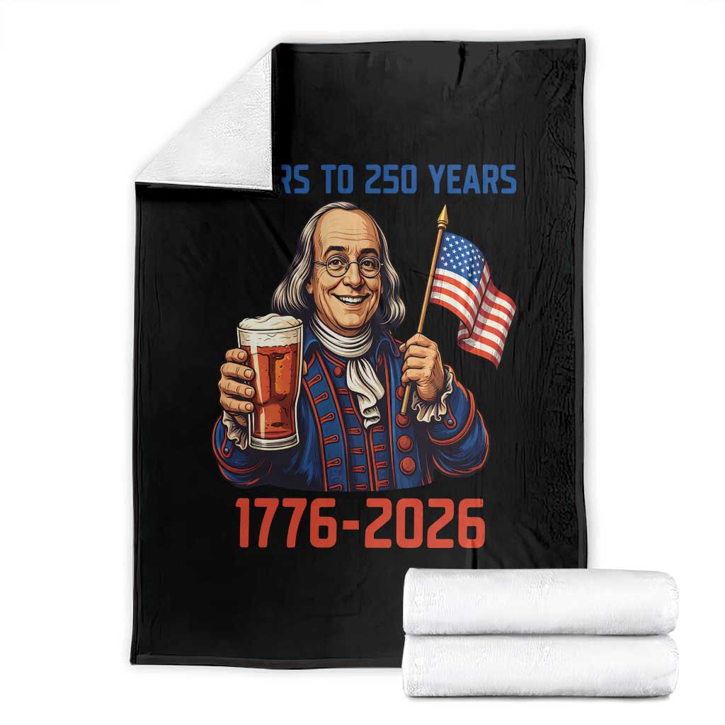 Funny Benjamin Franklin Throw Blanket Cheers To 250 Years TS12 Black Print Your Wear