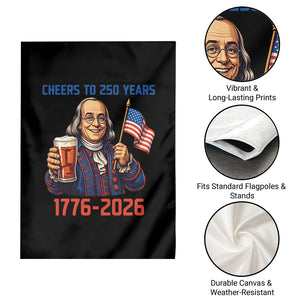 Funny Benjamin Franklin Garden Flag Cheers To 250 Years TS12 Print Your Wear