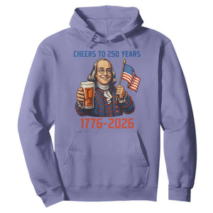Funny Benjamin Franklin Hoodie Cheers To 250 Years TS12 Violet Print Your Wear