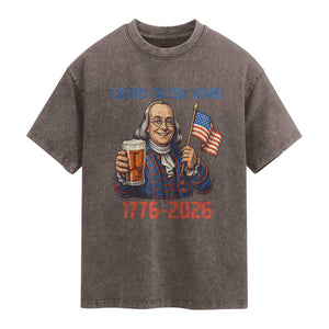 Funny Benjamin Franklin Washed Cotton T-Shirt Cheers To 250 Years