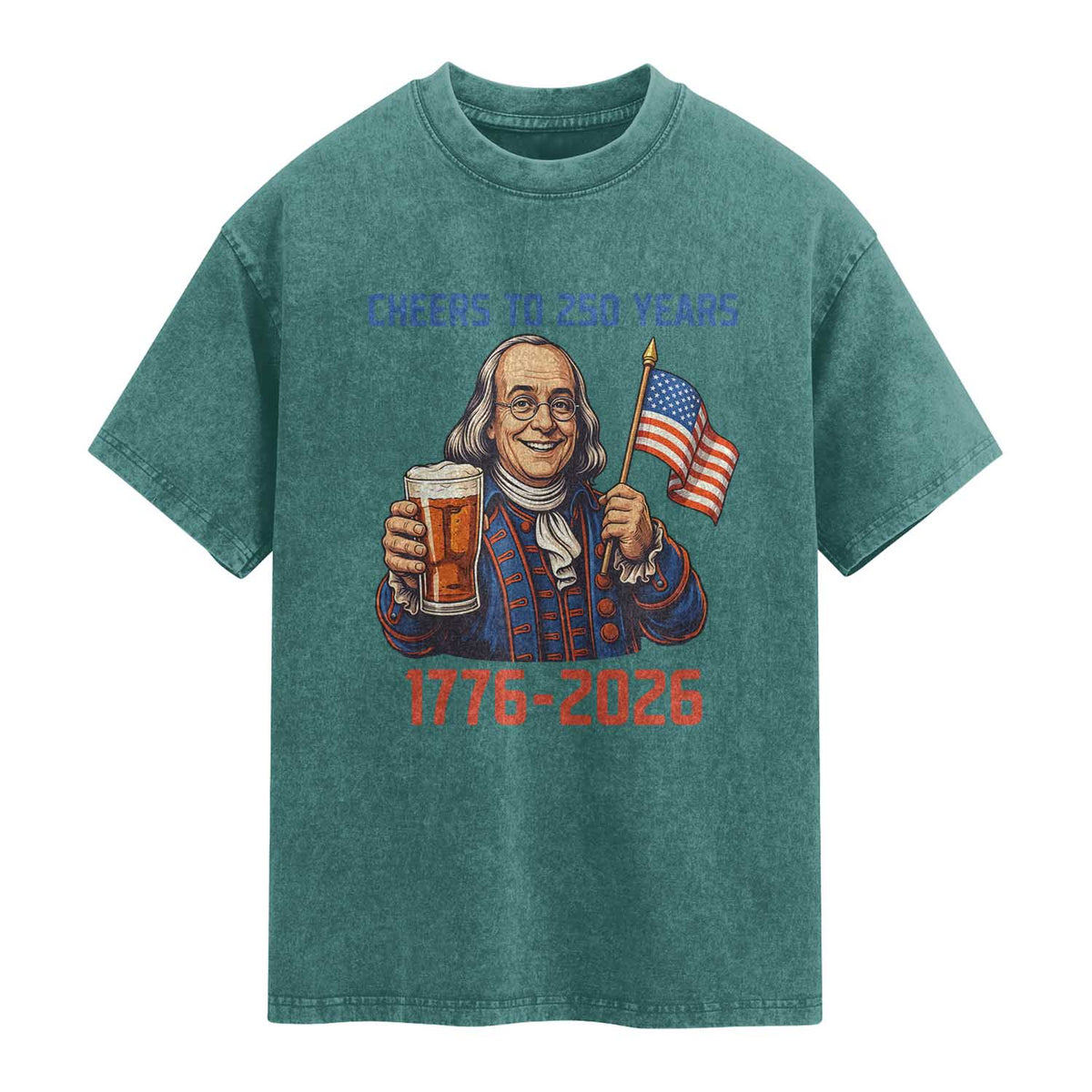 Funny Benjamin Franklin Washed Cotton T-Shirt Cheers To 250 Years