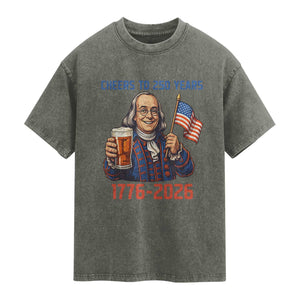 Funny Benjamin Franklin Washed Cotton T-Shirt Cheers To 250 Years