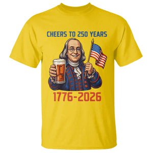 Funny Benjamin Franklin T Shirt Cheers To 250 Years TS12 Daisy Print Your Wear