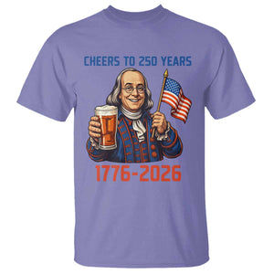 Funny Benjamin Franklin T Shirt Cheers To 250 Years TS12 Violet Print Your Wear