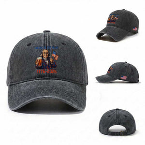 Funny Benjamin Franklin Washed Cotton Baseball Cap Cheers To 250 Years TS12 Washed Cap Universal Fit Dark Gray Print Your Wear