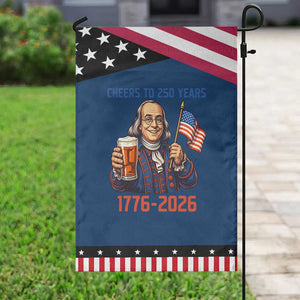 Funny Benjamin Franklin Garden Flag Cheers To 250 Years TS12 Classic Blue Black Print Your Wear