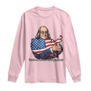 Benjamin Franklin Long Sleeve Shirt Freedom Liberty Independence American History TS12 Light Pink Print Your Wear