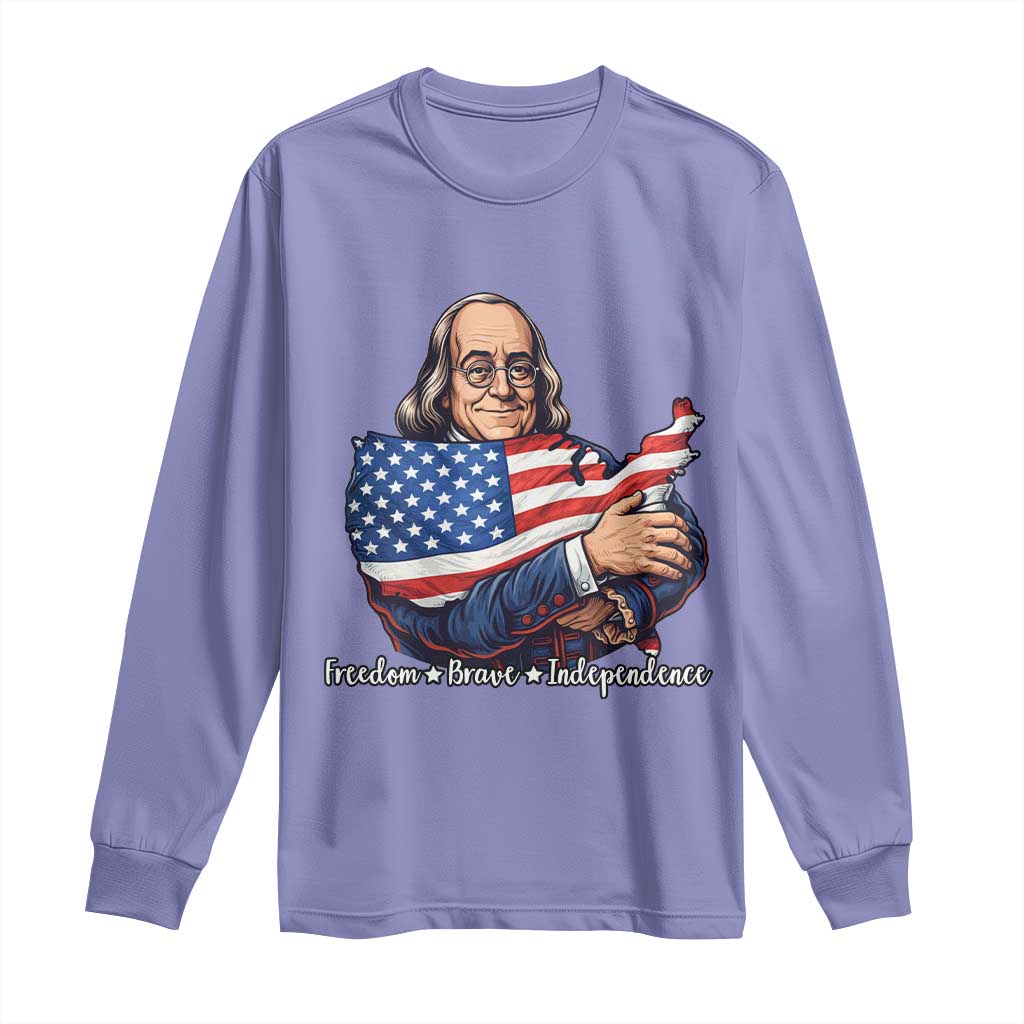 Benjamin Franklin Long Sleeve Shirt Freedom Liberty Independence American History TS12 Violet Print Your Wear