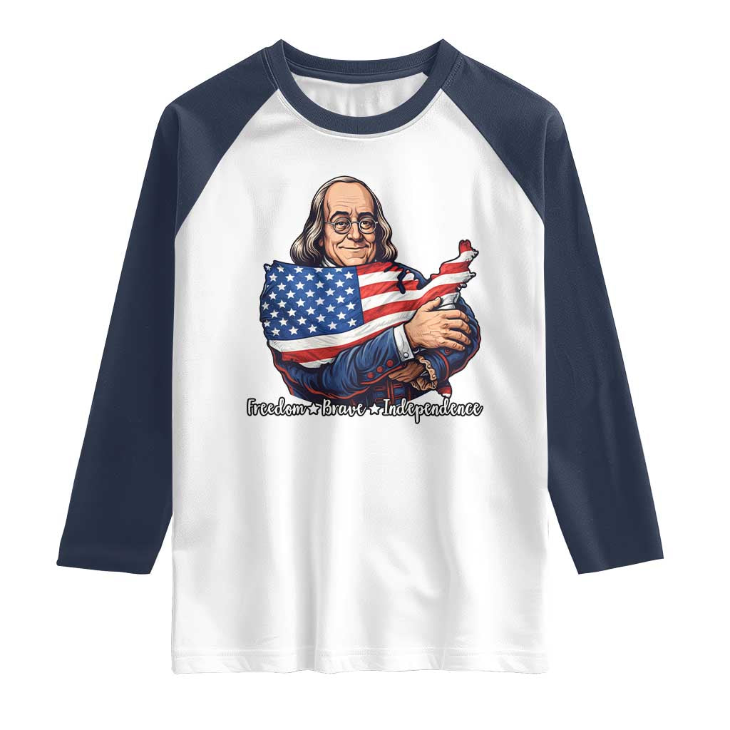 Benjamin Franklin Raglan Shirt Freedom Liberty Independence American History TS12 White Navy Print Your Wear