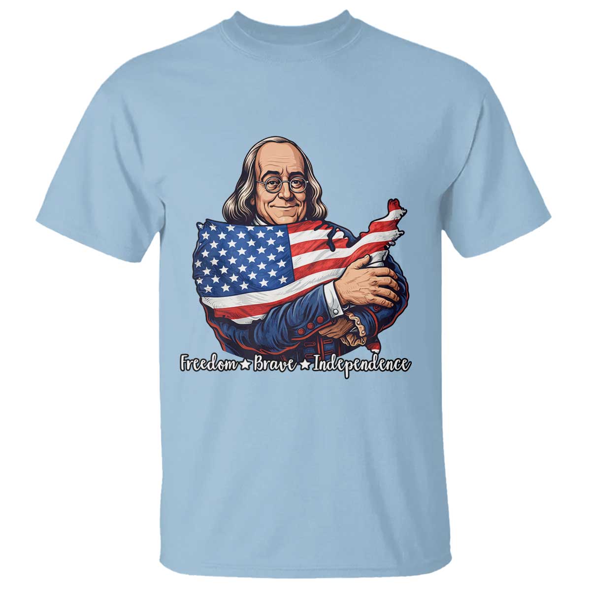 Benjamin Franklin T Shirt Freedom Liberty Independence American History TS12 Light Blue Print Your Wear