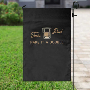 Make It A Double Twin Dad Garden Flag Expecting Fathers Day Gift TS12 Print Your Wear