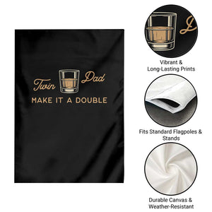Make It A Double Twin Dad Garden Flag Expecting Fathers Day Gift TS12 Print Your Wear