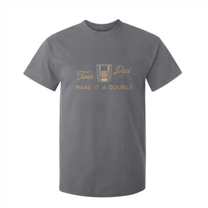 Make It A Double Twin Dad T Shirt For Kid Expecting Fathers Day Gift TS12 Charcoal Print Your Wear